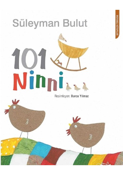 101 Ninni - Süleyman Bulut İlk Baskı 2015