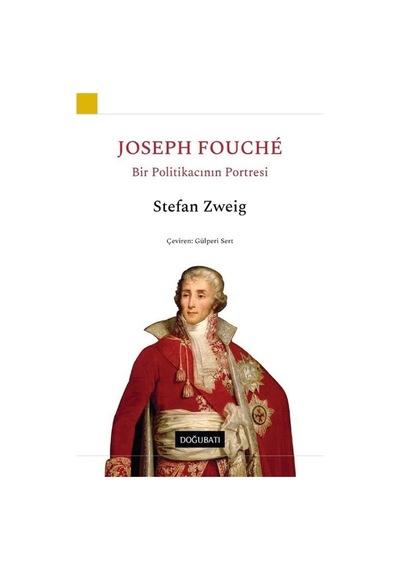 Joseph Fouche / Stefan Zweig 9786055063405