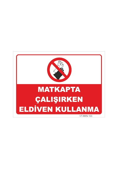 Matkapta Çalışırken Eldiven Kullanma - Isg Levhası