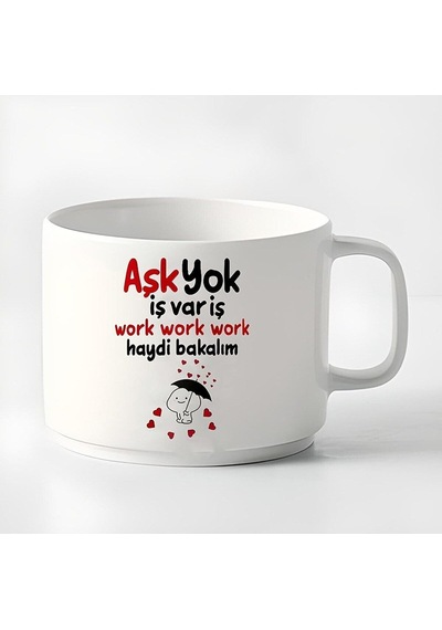 Duble Türk Kahvesi Fincanı & Espresso Aşk Yok Iş Var Work Work Work Haydi Bakalım Motto 180 Ml Beyaz