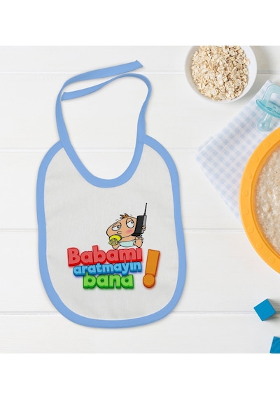 Bk Kids Babamı Aratmayın Bana Tasarımlı Mavi Bebek Mama Önlüğü Mavi