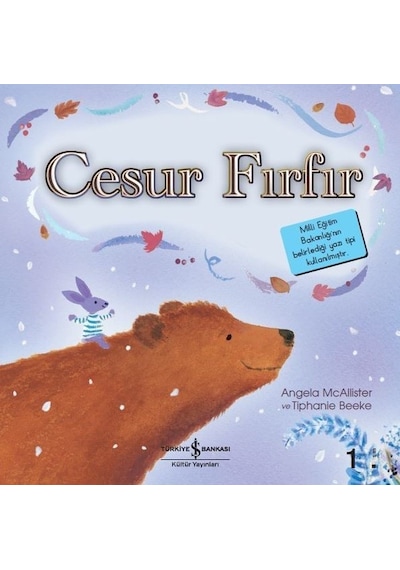 Cesur Fırfır - Angela McAllister - İş Bankası Kültür Yayınları