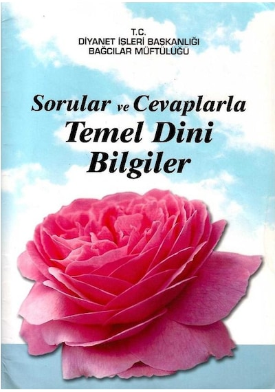 Sorular Ve Cevaplarla Temel Dini Bilgiler