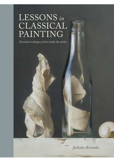 Lessons in Classical Painting 9781607747895