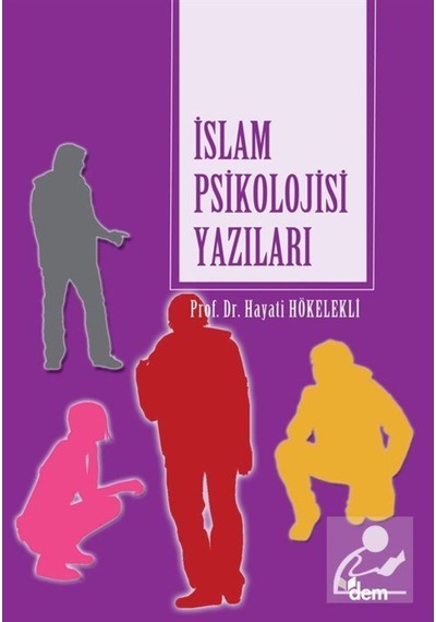 İslam Psikolojisi Yazıları- Dem Yayınları