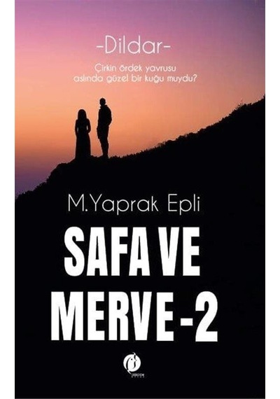 Dildar - Safa ve Merve 2 - M. Yaprak Epli - Herdem Kitap