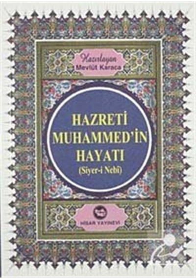 Hazreti Muhammed'in Hayatı (Roman Boy)- Hisar Yayınevi