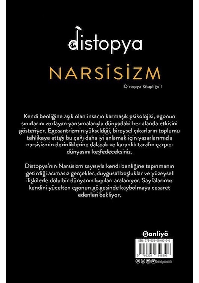Distopya: Narsisizm / Kolektif