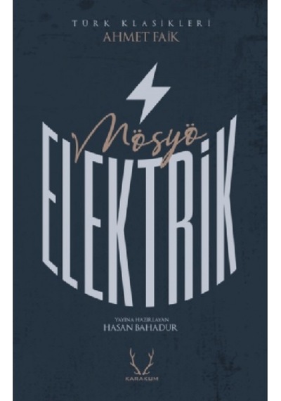 Mösyö Elektrik - Ahmet Faik - Karakum