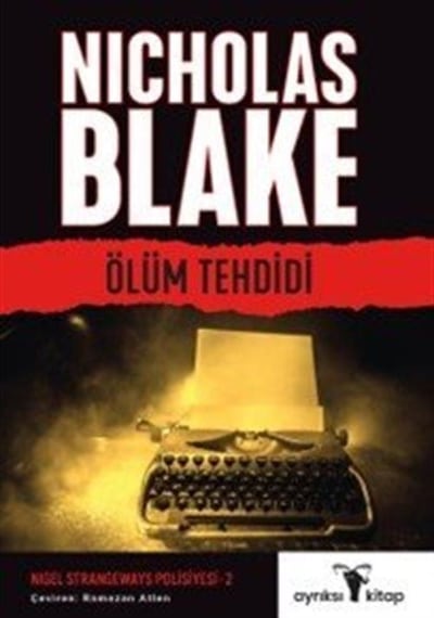 Ölüm Tehdidi / Nigel Strangeways Serisi 2 / Nicholas Blake