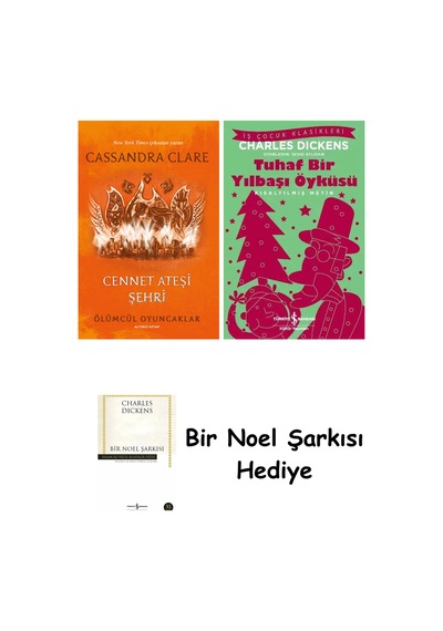 Ölümcül Oyuncaklar 6. Kitap - Cennet Ateşi Şehri + Tuhaf Bir Yılbaşı Öyküsü + Bir Noel Şarkısı