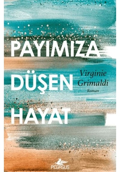 Payımıza Düşen Hayat - Vzqg-763424