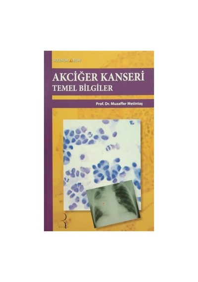 Akciğer Kanseri Temel Bilgiler
