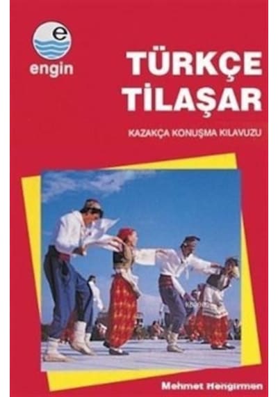 Türkçe-Tılaşar Kazakça Konuşma Klavuzu