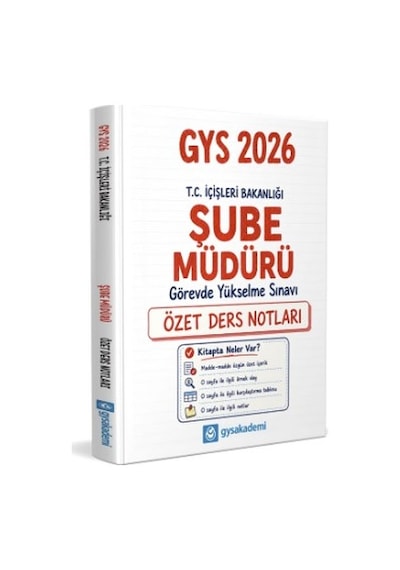 Gys Akademi 2026 İçişleri Bakanlığı Gys Şube Müdürü Özet Ders Notları