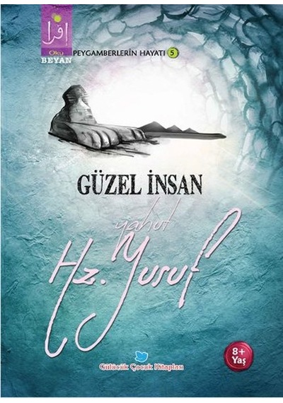Güzel İnsan Yahut Hz. Yusuf - Osman Koca - Beyan Çocuk
