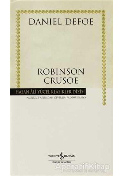 Robinson Crusoe - Daniel Defoe - Iş Bankası Kültür Yayınları N11.84