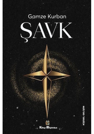 Şavk - Gamze Kurban - Kitap Müptelası Yayınları