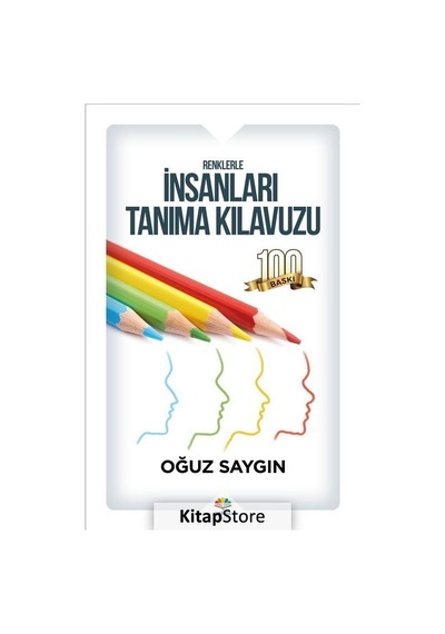 Renklerle İnsanları Tanıma Kılavuzu - Oğuz Saygın