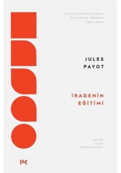 İradenin Eğitimi - Jules Payot - Profil Kitap