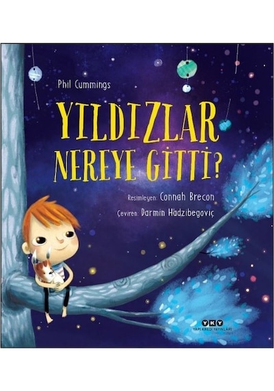 Yıldızlar Nereye Gitti? - Phil Cummings - Yapı Kredi Yayınları