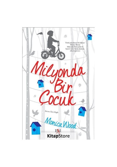 Kitapstore Milyonda Bir Çocuk / Monica Wood