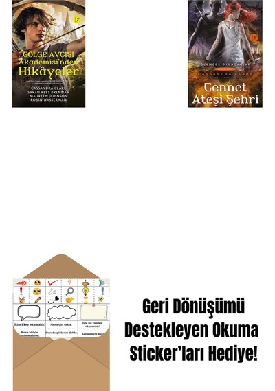 Gölge Avcısı Akademisi'nden Hikâyeler Ciltli + Cennet Ateşi Şehri + Okuma Sticker'ları