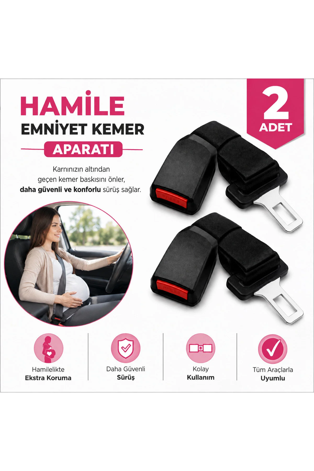 Hamile Emniyet Kemeri Uzatma Aparatı 2 Adet Karın Bölgesine Baskıyı Azaltan Konforlu Tasarım