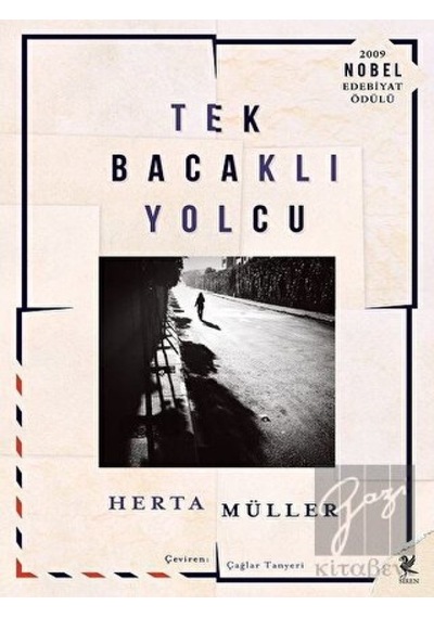 Tek Bacaklı Yolcu - Herta Müller - Siren Yayınları