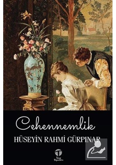 Cehennemlik - Hüseyin Rahmi Gürpınar - Tema Yayınları