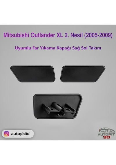 Mitsubishi Outlander Xl 2. Nesil 2005 2009 Uyumlu Far Yıkama Kapağı Sağ Sol Takım