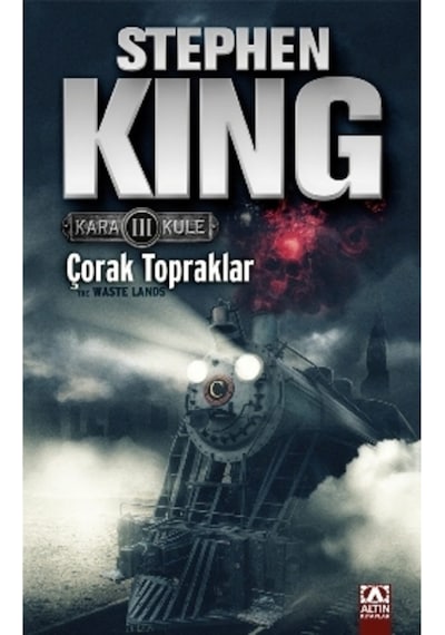 Çorak Topraklar - Kara Kule Serisi 3.Kitap - Stephen King - Altın Kitaplar