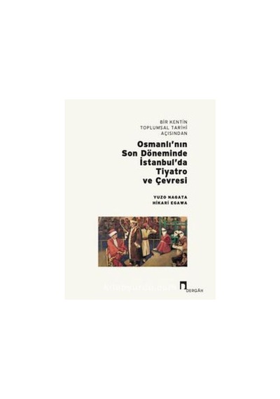 Bir Kentin Toplumsal Tarihi Açısından Osmanlı’Nın Son Döneminde