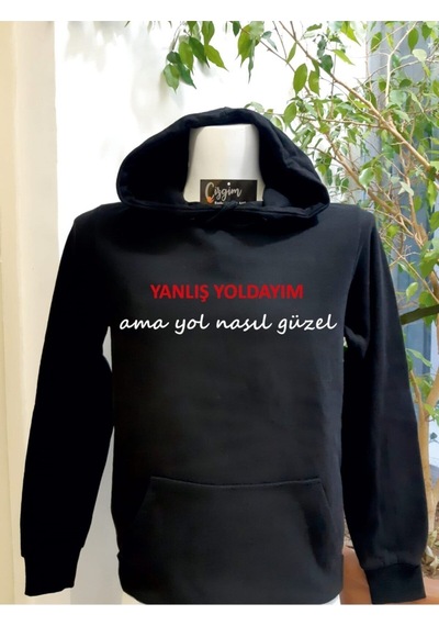 Pisa Art Unisex Siyah Kapüşonlu Yanlış Yoldayım Baskılı Sweatshirt Hrmsw1015 Siyah