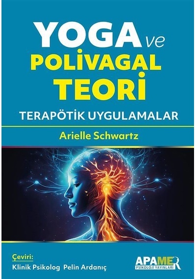 Yoga Ve Polivagal Teori / Dr. Arielle Schwartz