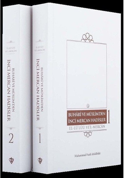 Buhari ve Müslimden İnci Mercan Hadisler Seti - 2 Kitap Takım - Muhammed Fuad Abdülbaki - Türkiye Diyanet Vakfı Yayınları