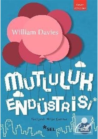 Mutluluk Endüstrisi - William Davies