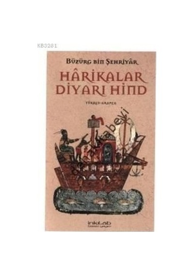 Harikalar Diyarı Hind - Büzürg Bin Şehriyar - İnkılab Yayınları