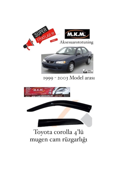 Toyota Corolla 1999-2003 Model Arası 4'Lü Mugen Cam Rüzgarlığı