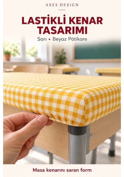 Sarı Beyaz 5'li Lastikli Sıra Örtüsü, 100x140 Cm Öğretmen Masa Örtüsü Hediye