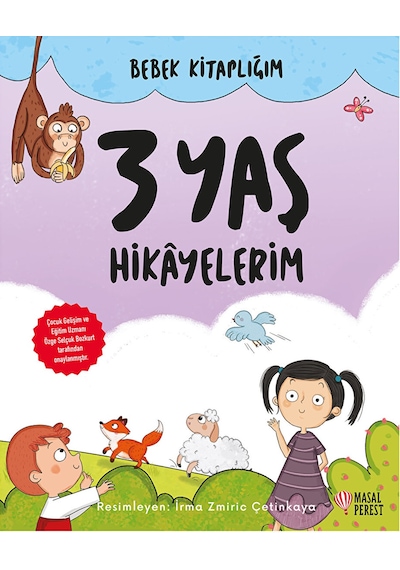 Bebek Kitaplığım -3 Yaş Hikayelerim