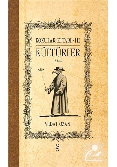 Kokular Kitabı 3 / Kültürler (Ciltli) / Vedat Ozan