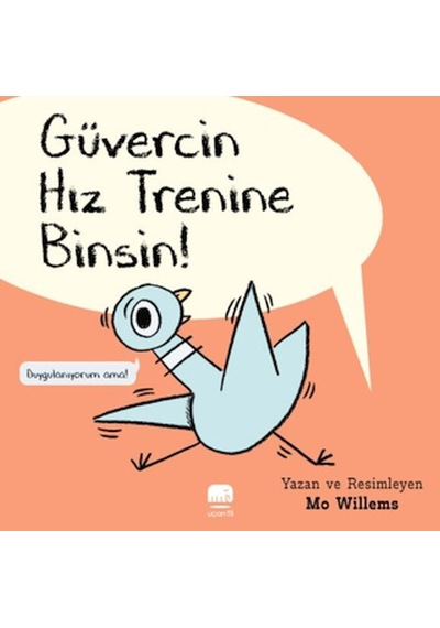 Güvercin Hız Trenine Binsin
