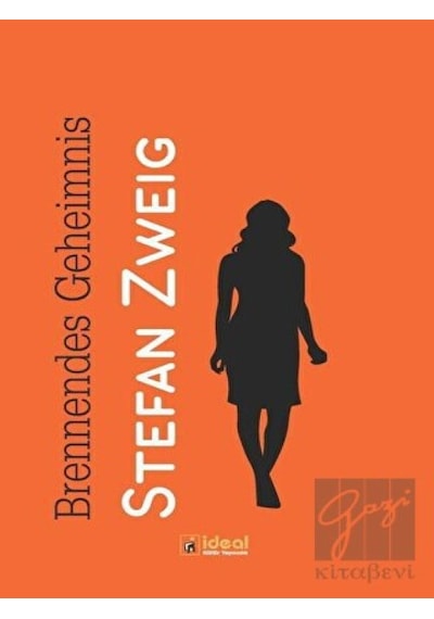 Brennendes Geheimnis - Stefan Zweig - İdeal Kültür Yayıncılık