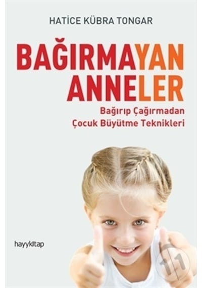 Hayy Yayınları Bağırmayan Anneler