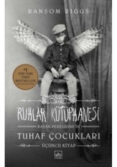 Ruhlar Kütüphanesi (Ciltli) / Bayan Peregrine’In Tuhaf Çocuklar