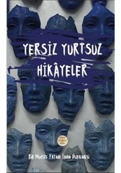 Yersiz Yurtsuz Hikayeler / Kolektif