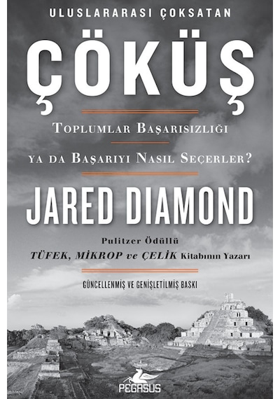 Çöküş - Toplumlar Başarısızlığı Ya Da Başarıyı Nasıl Seçerler? N11.168