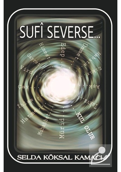 Sufi Severse - Selda Köksal