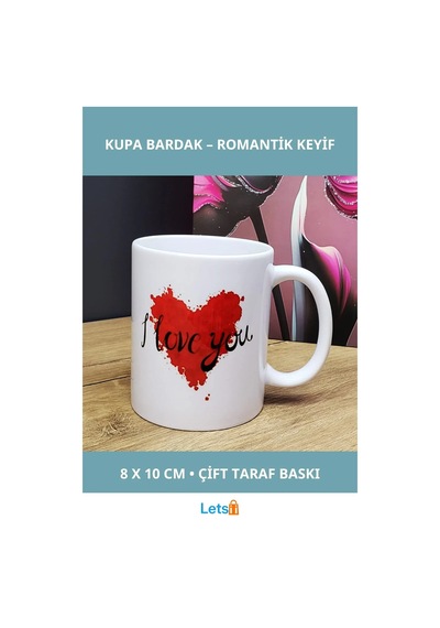 I Love You Tasarımlı Porselen Kupa Bardak Çok Renkli